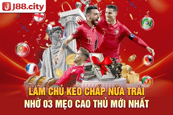 kèo chấp nửa trái