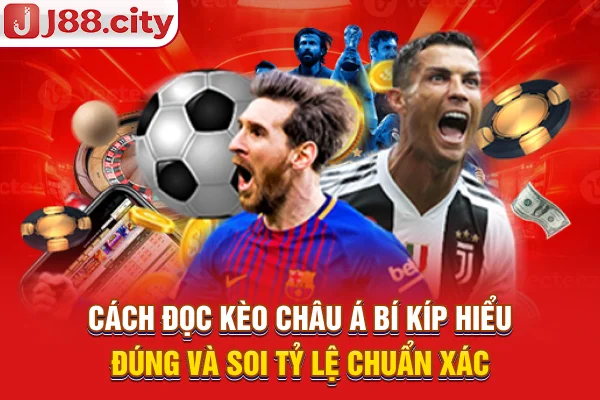 cách đọc kèo châu á